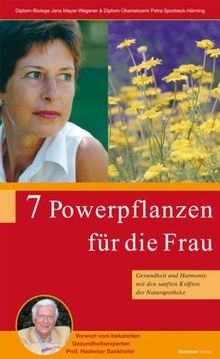 7 Powerpflanzen für die Frau - Gesundheit und Harmo... | Buch | Zustand sehr gut