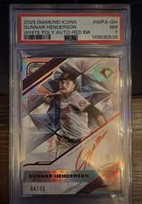 💎2025 Topps Diamond Icons - White Polychromatink Autographs Gunnar Henderson💎