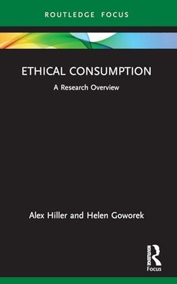 Ethical Consumption: A Research Overview by Alex Hiller 9781032160641 NEW