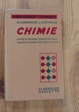 Livre scolaire ancien CHIMIE classe de  seconde 1957