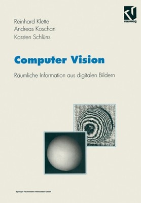 Klette - Computer Vision  Raumliche Information Aus Digitalen Bildern  - X555z