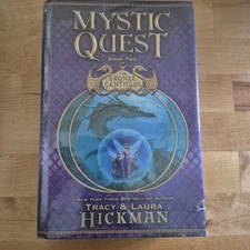 Mystic Quest by Tracy Hickman and Laura Hickman (2005, Hardcover)
