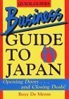 Business Guide to Japan: Opening Doors, and Closing Buch Tuttle Publishing