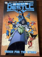 Blue Beetle, Vol. 3 - Reach for the Stars TPB DC Paperback John Rogers