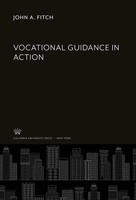 Vocational Guidance In Action | Buch | 9780231945646