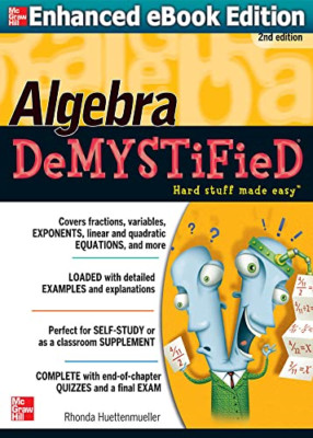 Algebra DeMYSTiFieD, Second Edition - Paperback NEW Huettenmueller, 2011-01-01