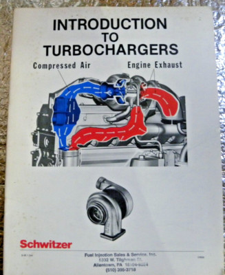 1991 Schwitzer Introduction To Turbochargers Brochure Manual 20 pages FREE SHIP