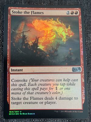 Stoke the Flames FOIL NM Magic 2015 / M15 MTG Magic The Gathering