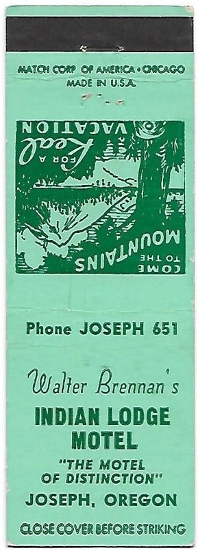Indian Lodge Motel in Joseph, Oregon, FS Matchcover (Phone 651)