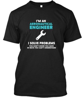 Aeronautical Engineer T-Shirt Made in the USA Size S to 5XL