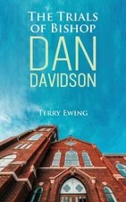 The Trials of Bishop Dan David - Paperback - GOOD