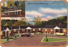 METAL SIGN - Virginia Postcard - Natural Bridge Motor Lodge, Natural Bridge, Va