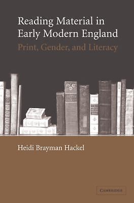 Reading Material in Early Modern England Print, Gender, and Literacy Brayman