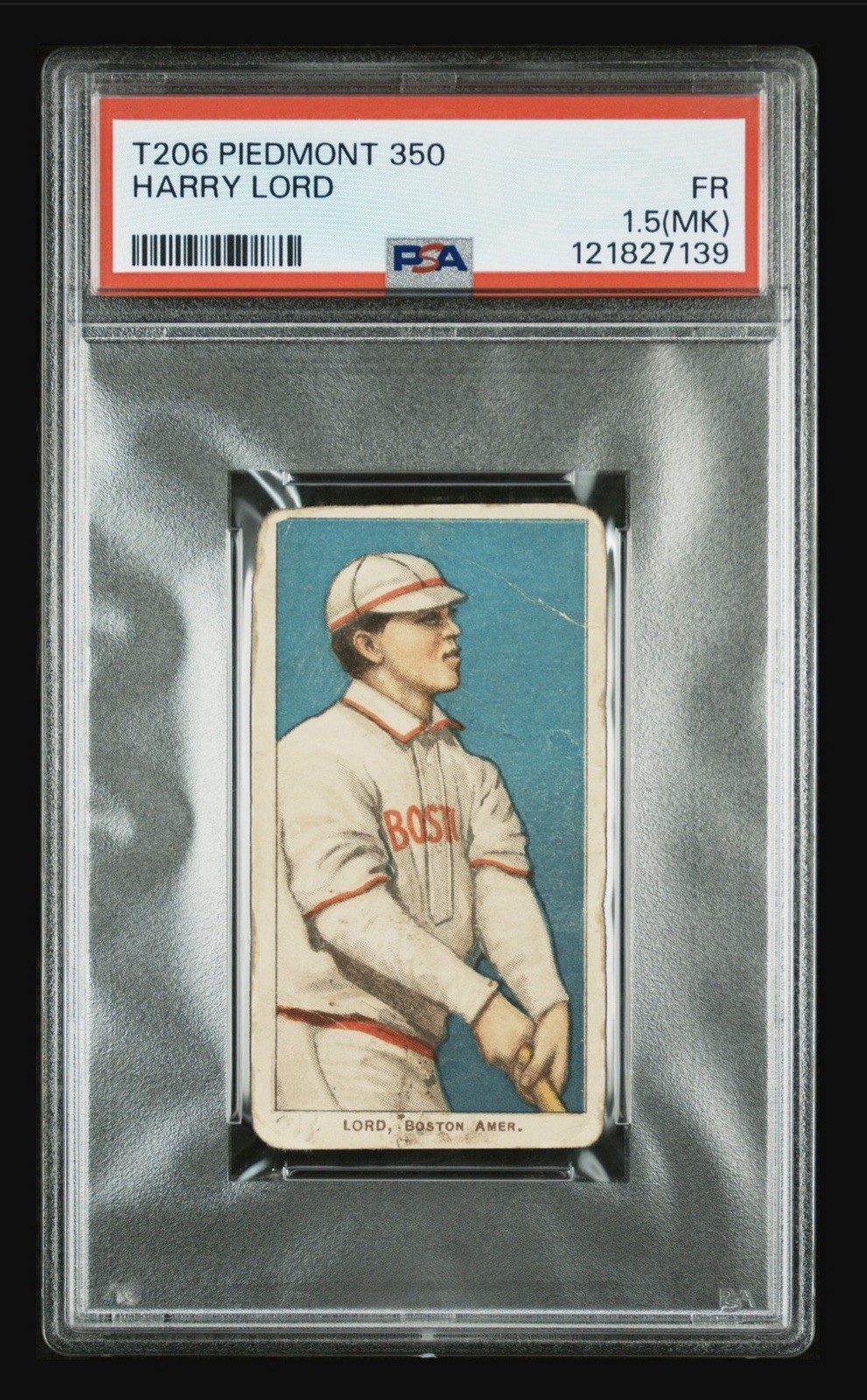 1909-1911  T206 Harry Lord Piedmont PSA 1.5 FR MK Boston Americans
