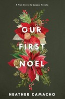 Heather Camacho | Our First Noel | Taschenbuch | Englisch (2024)