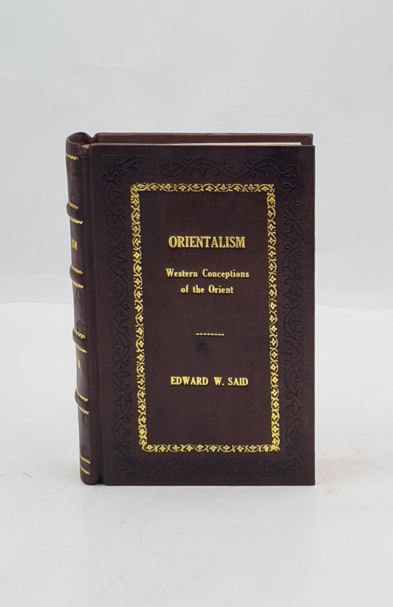 Orientalism By Edward W. Said [Premium Leather Bound] | eBay
