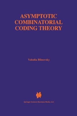 Blinovsky - Asymptotic Combinatorial Coding Theory - New paperback or  - X555z