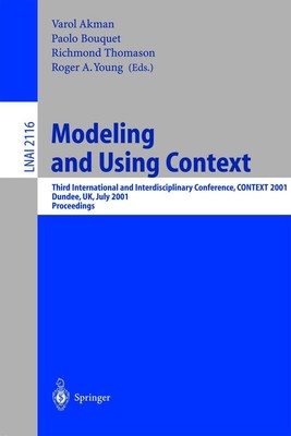 Modeling and Using Context | Varol Akman (u. a.) | Taschenbuch | Englisch | 2001