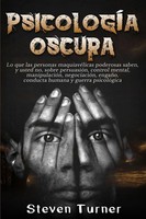 PsicologíA Oscura Steven Turner Taschenbuch Kartoniert / Broschiert Spanisch