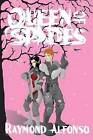 Queen of Spades by Raymond Alfonso (Paperback / softback, 2011)