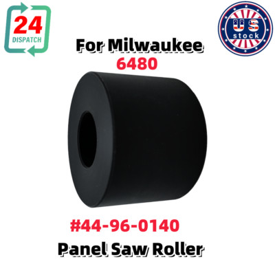 For Milwaukee 44-96-0140 Panel Saw Roller Safety Speed Cut Wheel 6480 US