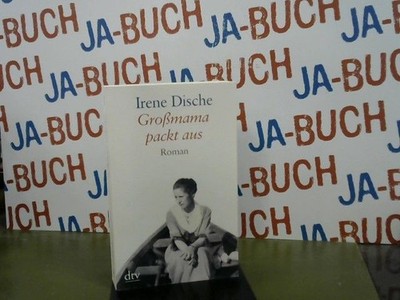 Großmama packt aus : Roman. Dt. von Reinhard Kaiser / dtv ; 25282 : Großdruck Di