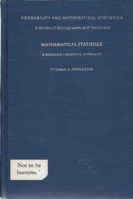 Mathematical Statistics: A - Hardcover, by Thomas S. Ferguson - Acceptable