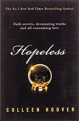 Hopeless by Hoover, Colleen 1471133435 FREE Shipping