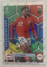 CARD TOPPS MATCH ATTAX EURO 2024 GRADUATED GEM JUNIOR ADAMU AUSTRIA # AUT 18