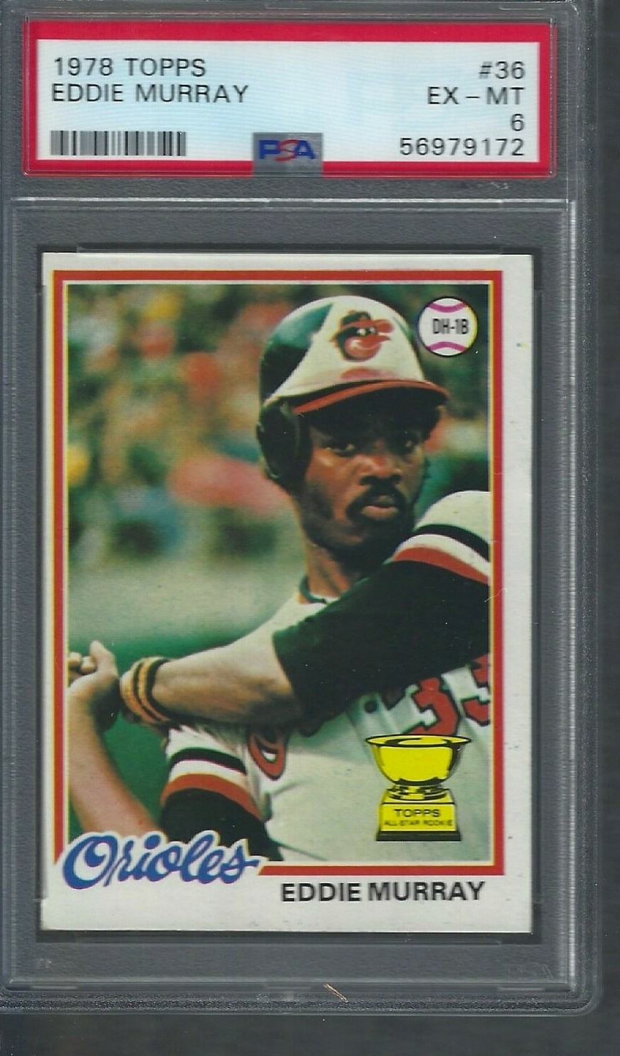 Sharp! 1978 Topps #36 Eddie Murray Rookie RC PSA graded 6 EX MT Hall of Famer