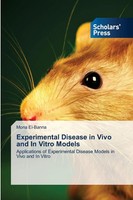 Mona El-Banna | Experimental Disease In Vivo And In Vitro Models | Taschenbuch