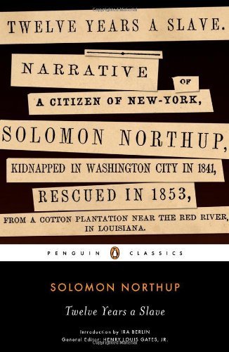 Twelve Years a Slave (Penguin Classics),Solomon Northup