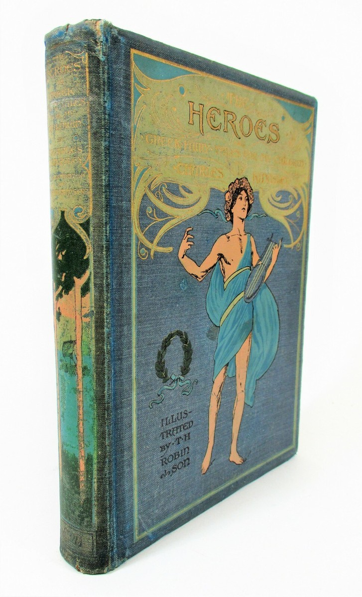 The Heroes of Greek Fairy Tales for My Children