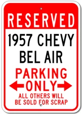 Custom 1957 57 CHEVY BEL AIR Parking Sign Personalized Garage Aluminum Plaque
