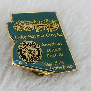 Vtg American Legion Post 81 Lake Havasu City AZ Enamel Lapel Pin London Bridge