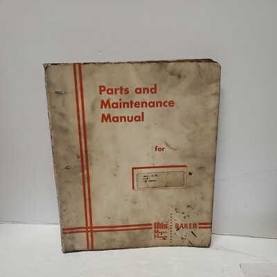BAKER OTIS PARTS AND MAINTENANCE MANUAL FTO-020 1820 SERIES