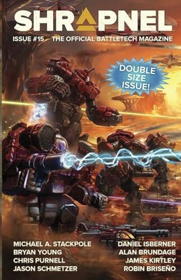 BattleTech: Shrapnel, Issue #15: (Th... by Schmetzer, Jason Paperback / softback