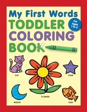 My First Words Toddler Coloring Book - paperback Rockridge Press