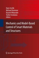 Mechanics And Model-Based Control Of Smart Materials And Structures Hans Irschik