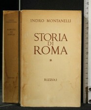 STORIA DI ROMA. Indro Montanelli. Rizzoli.