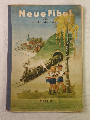 Neue Fibel Teil 3 Paul Dohrmann Hahnsche Buchhandlung Hannover 1950 80 Seiten