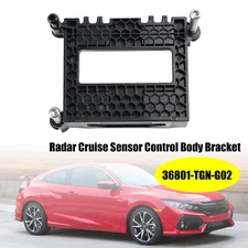 Radar Cruise Sensor Control Body Bracket 36801-TGN-G02 For Honda Civic 18-21 US