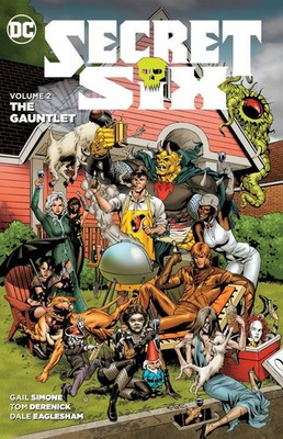 Secret Six Vol. 2: The Gauntlet by Gail Simone (Paperback)