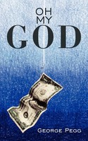 George Pegg | Oh My God | Taschenbuch | Englisch (2010) | AuthorHouse UK