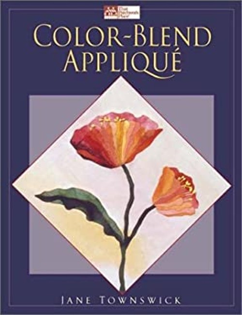 Color-Blend Applique Hardcover Jane TownswickFree US Delivery | ISBN:1564774503