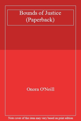 Bounds of Justice (Paperback)-Onora O'Neill