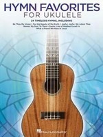 Hal Leonard Corp | Hymn Favorites For Ukulele 24 Classic Christian Hymns...