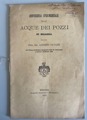 Introvabile 1882 Alfredo Cavazzi Conferenza acque pozzi di Bologna