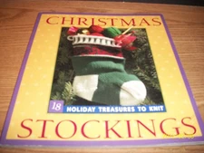 Christmas Stockings: 18 Holiday Treasures to Knit