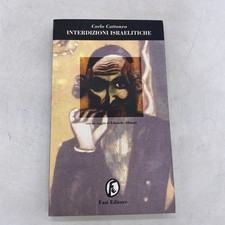 CARLO CATTANEO - INTERDIZIONI ISRAELITICHE - FAZI EDITORE
